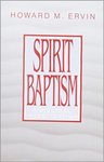 Spirit Baptism Cover by Howard M. Ervin