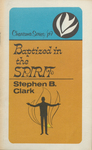 Baptized in the Spirit by Stephen B. Clark