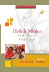Holistic Mission: God’s Plan for God’s People